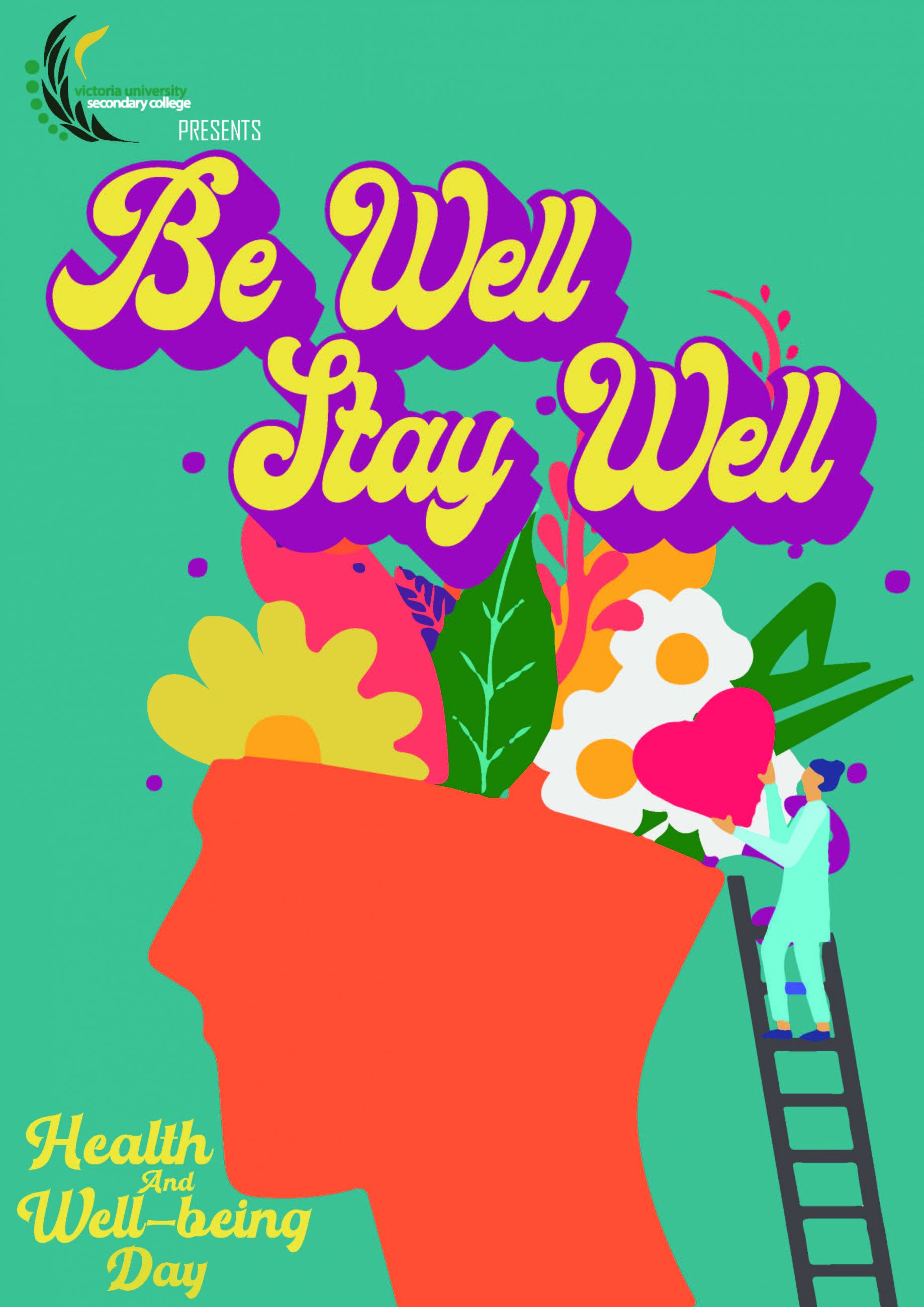 Be Well Stay Well VUSC Health Day Victoria University Secondary College